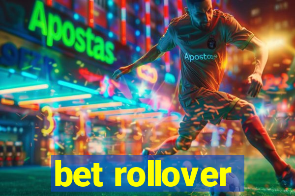 bet rollover