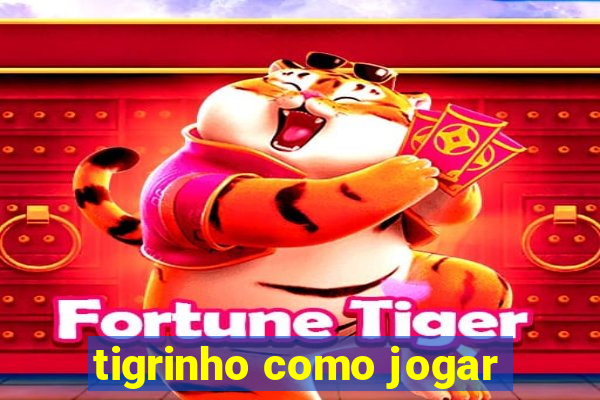 tigrinho como jogar