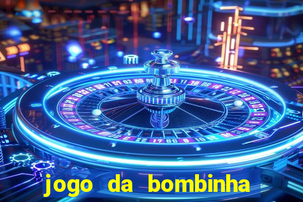 jogo da bombinha estrela bet