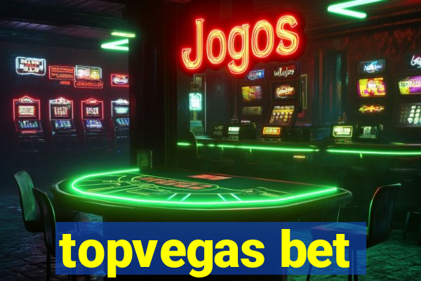 topvegas bet