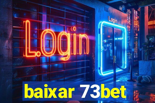 baixar 73bet