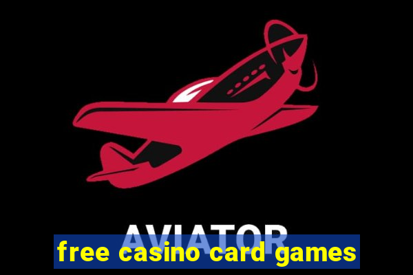 free casino card games