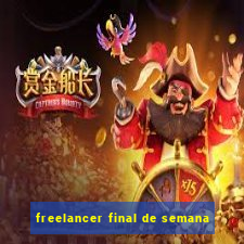 freelancer final de semana