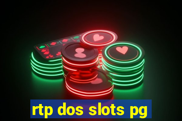 rtp dos slots pg