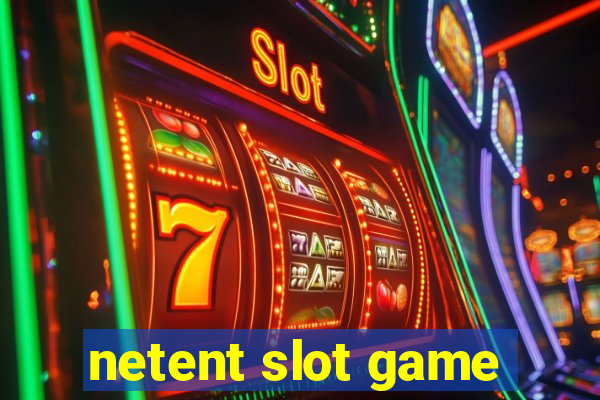 netent slot game