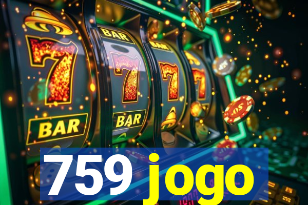 759 jogo