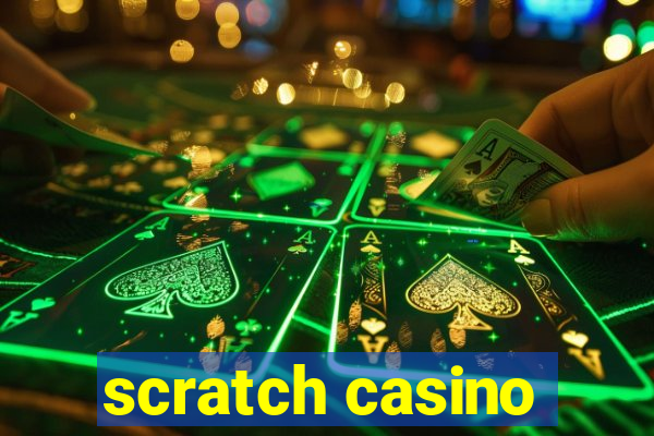 scratch casino