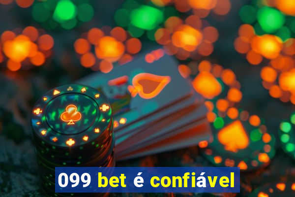 099 bet é confiável