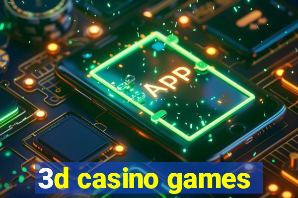 3d casino games