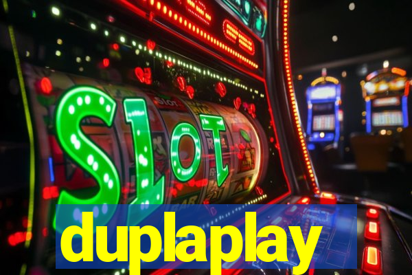 duplaplay