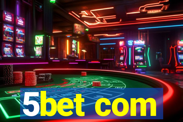 5bet com