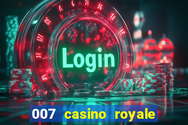 007 casino royale legenda pt br