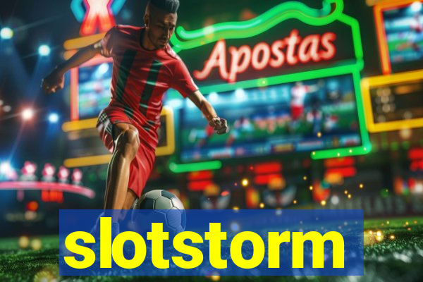 slotstorm