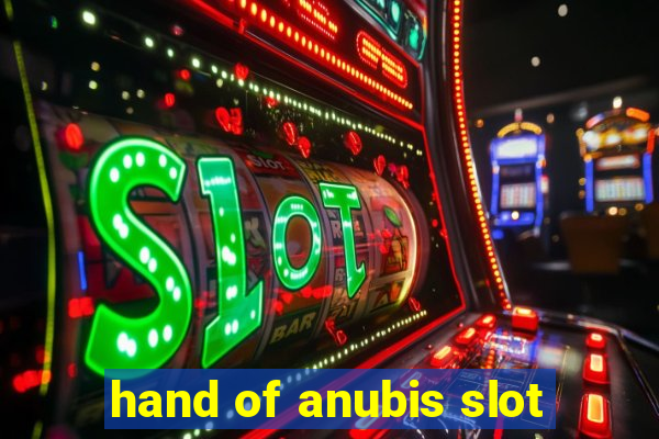 hand of anubis slot