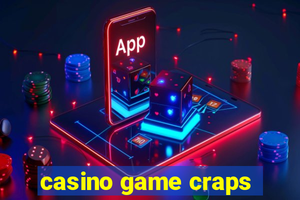 casino game craps