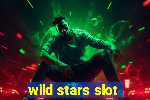 wild stars slot