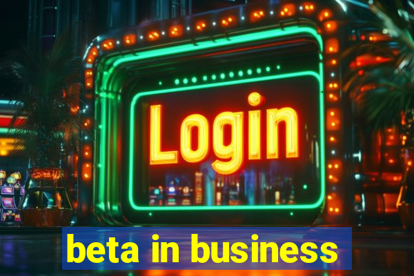 beta in business