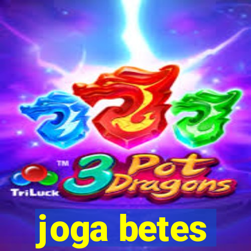 joga betes