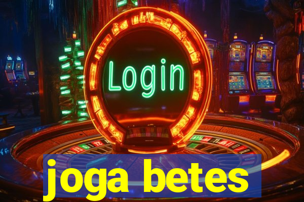 joga betes