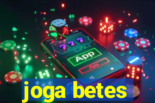 joga betes