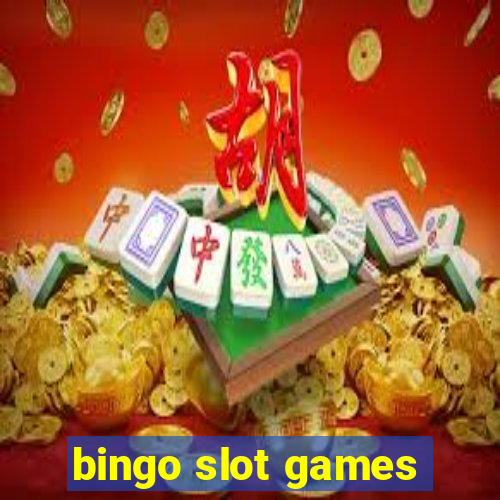 bingo slot games