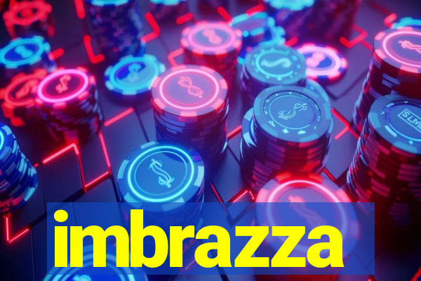 imbrazza