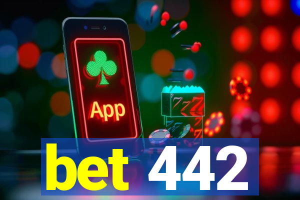 bet 442