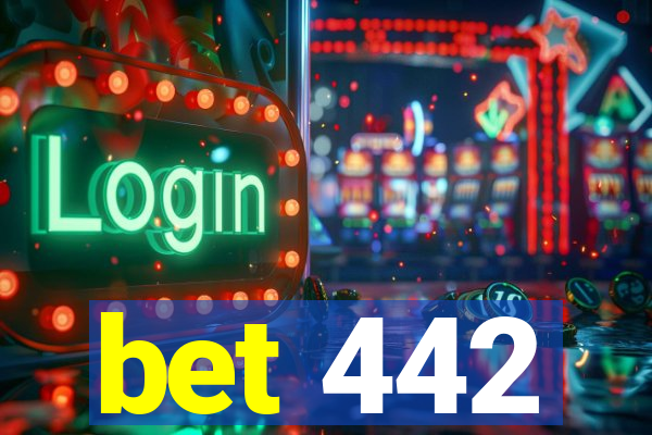 bet 442