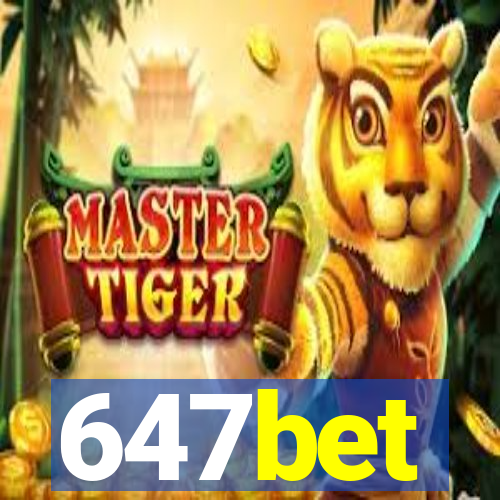 647bet