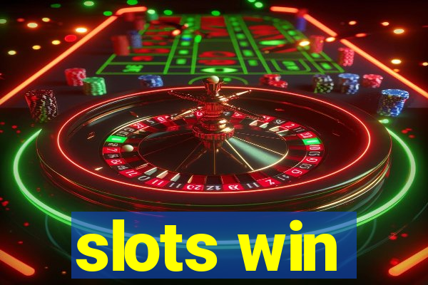 slots win