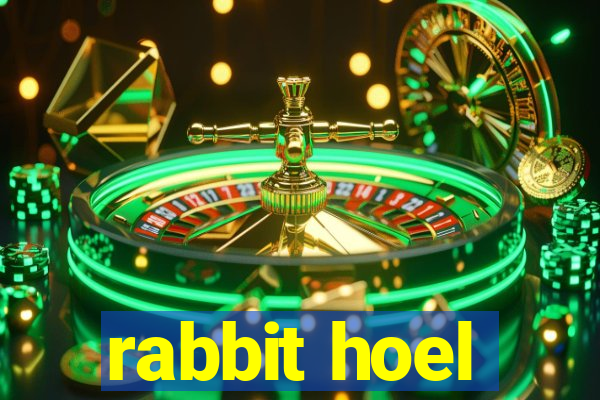 rabbit hoel