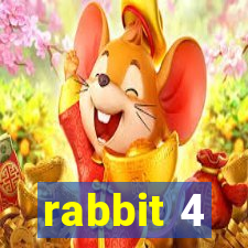 rabbit 4