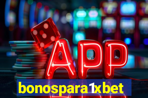 bonospara1xbet