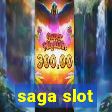 saga slot