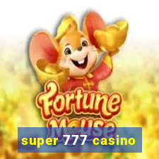 super 777 casino