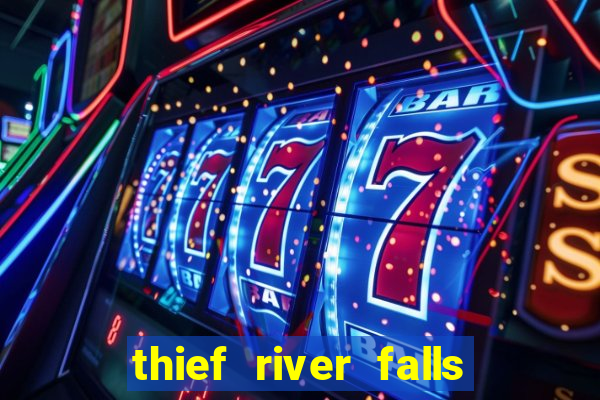 thief river falls mn casino