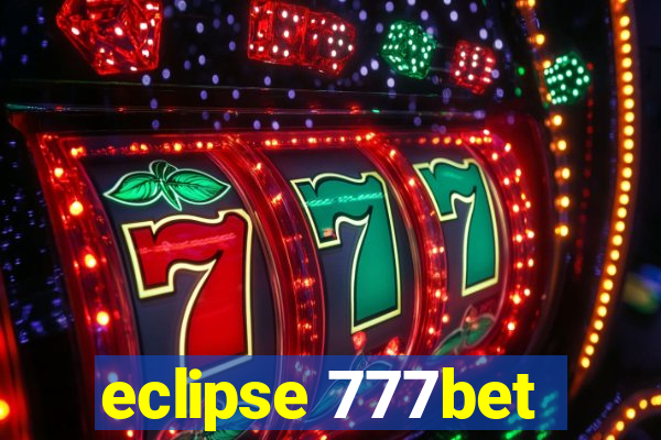 eclipse 777bet