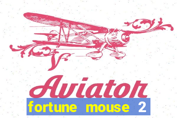 fortune mouse 2 demo grátis