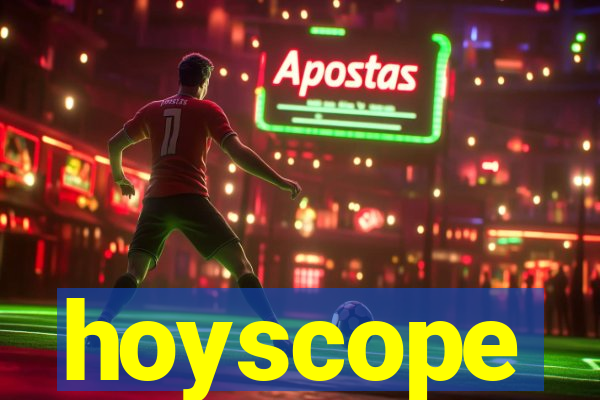 hoyscope