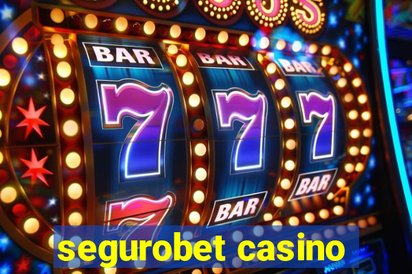 segurobet casino