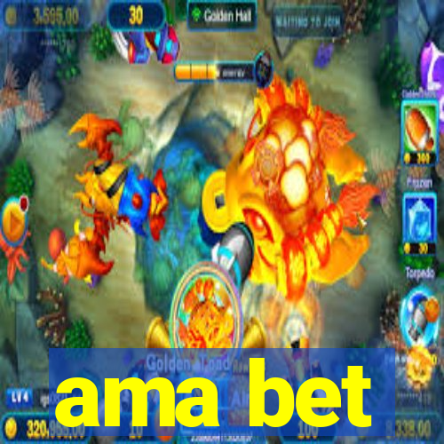 ama bet