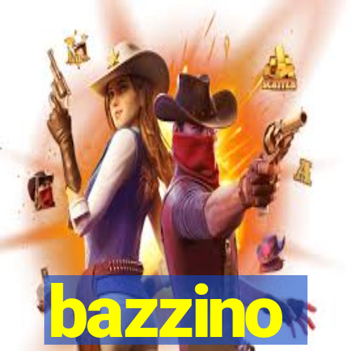 bazzino