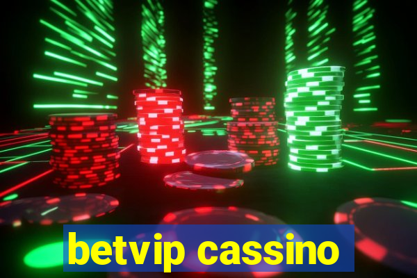 betvip cassino