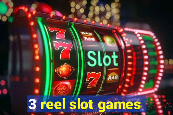 3 reel slot games