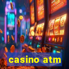 casino atm