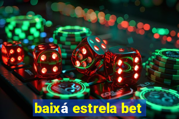 baixá estrela bet