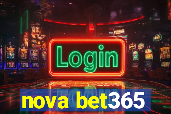 nova bet365