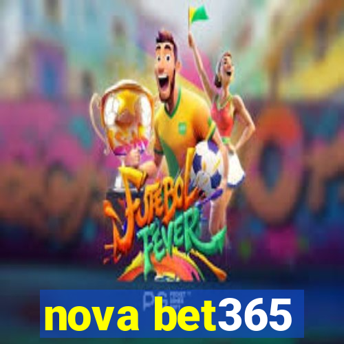 nova bet365