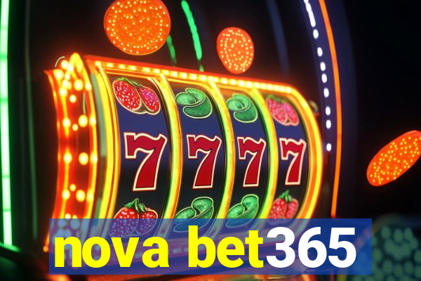 nova bet365