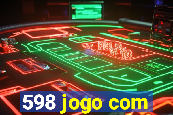 598 jogo com